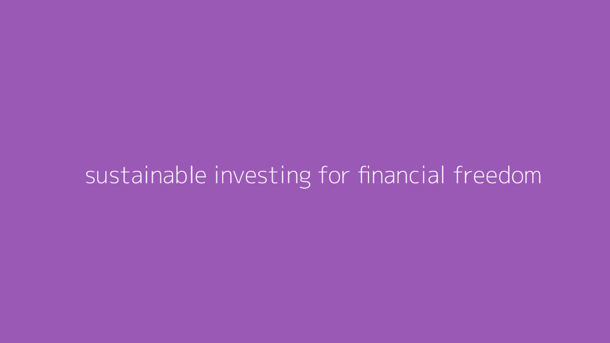 Thumbnail for Sustainable Investing for Financial Freedom